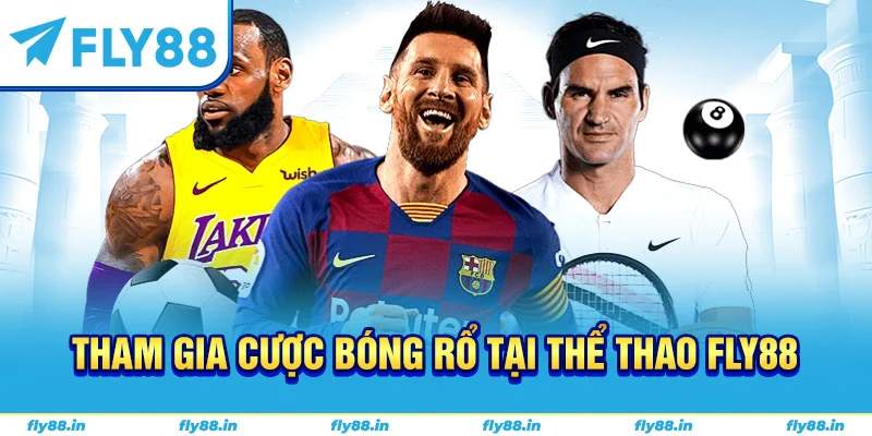 Tham gia cược bóng rổ tại thể thao FLY88 